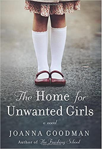 The Home For Unwanted Girls